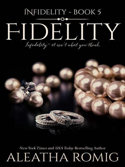 Title details for Fidelity by Aleatha Romig - Available